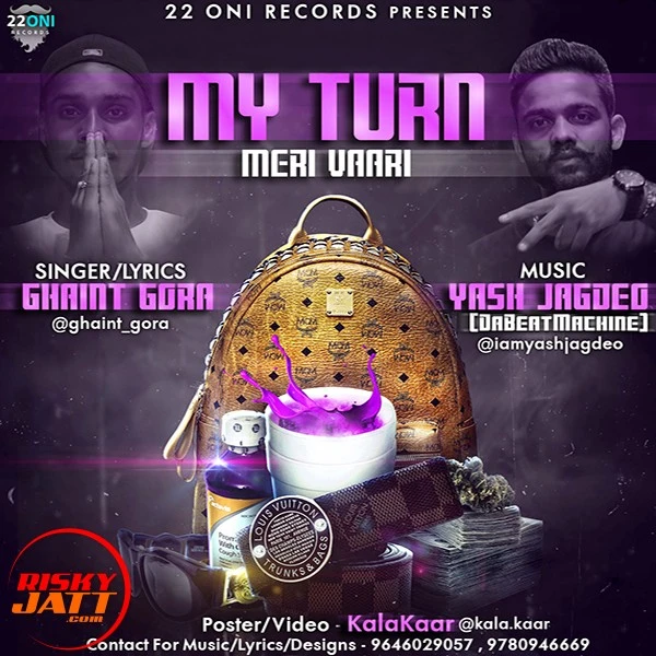 Download My Turn (meri Vaari) Ghaint Gora ,  Yash Jagdeo mp3 song, My Turn (meri Vaari) Ghaint Gora ,  Yash Jagdeo full album download