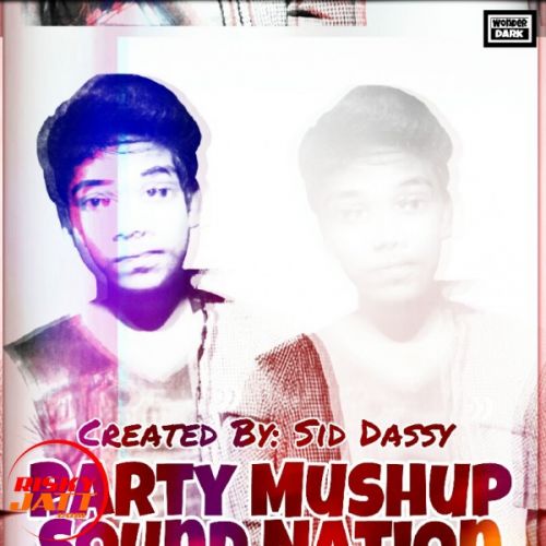 Sid Dassy mp3 songs download,Sid Dassy Albums and top 20 songs download