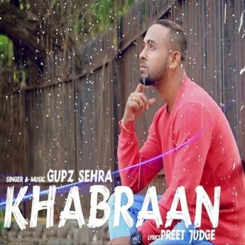 Download Khabraan Gupz Sehra mp3 song, Khabraan Gupz Sehra full album download