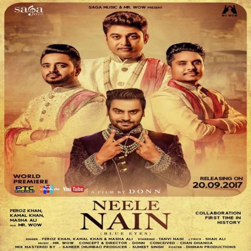 Download Neele Nain (Blue Eyes) Feroz Khan, Kamal Khan, Masha Ali mp3 song, Neele Nain (Blue Eyes) Feroz Khan, Kamal Khan, Masha Ali full album download