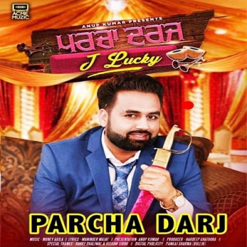 Download Parcha Darj J Lucky mp3 song, Parcha Darj J Lucky full album download
