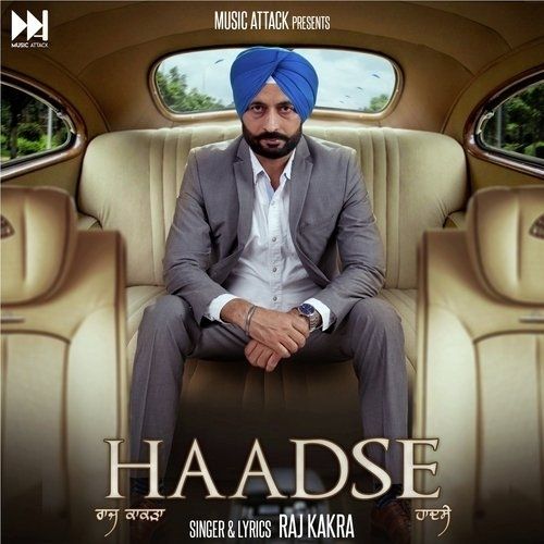Download Haadse Raj Kakra mp3 song, Haadse Raj Kakra full album download