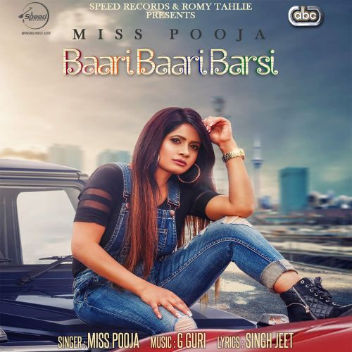 Download Baari Baari Barsi Miss Pooja mp3 song, Baari Baari Barsi Miss Pooja full album download