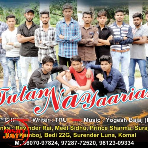 Download Tutan Na Yaarian Mp Gill mp3 song, Tutan Na Yaarian Mp Gill full album download