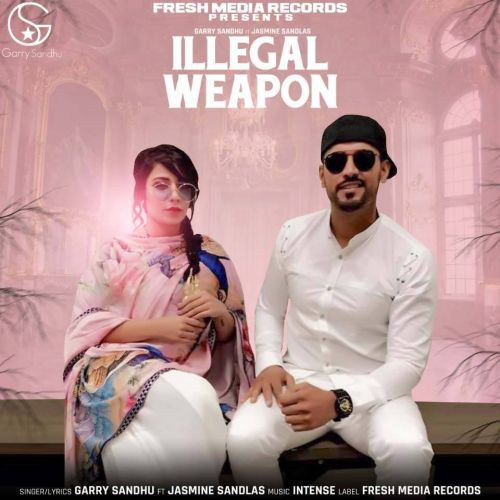 Download Illegal Weapon Garry Sandhu, Jasmine Sandlas mp3 song, Illegal Weapon Garry Sandhu, Jasmine Sandlas full album download