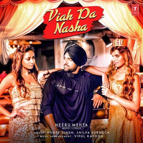 Download Viah Da Nasha Noddy Singh mp3 song, Viah Da Nasha Noddy Singh full album download