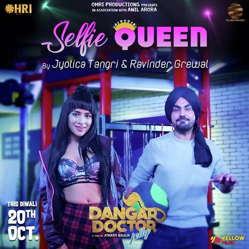 Download Selfie Queen (Dangar Doctor Jelly) Ravinder Grewal, Jyotica Tangri mp3 song, Selfie Queen (Dangar Doctor Jelly) Ravinder Grewal, Jyotica Tangri full album download