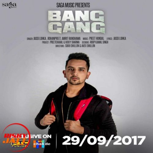 Download Bang Gang Jassi Lokha, Rohanpreet, Amrit Randhawa mp3 song, Bang Gang Jassi Lokha, Rohanpreet, Amrit Randhawa full album download