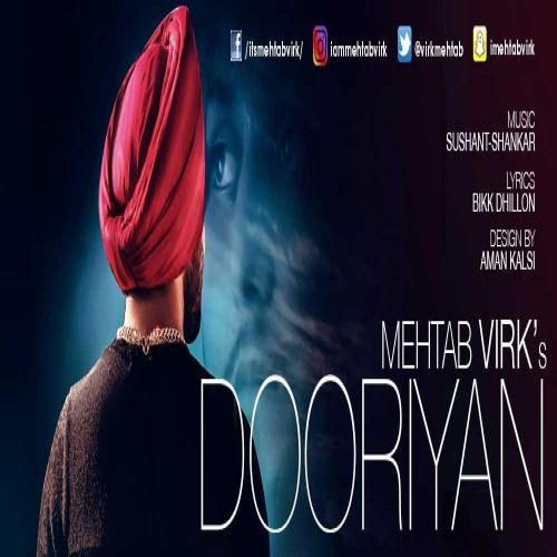 Download Dooriyan Mehtab Virk mp3 song, Dooriyan Mehtab Virk full album download