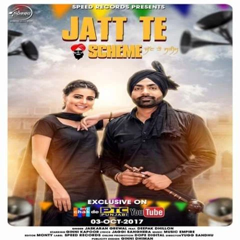 Download Jatt Te Scheme Jaskaran Grewal, Deepak Dhillon mp3 song, Jatt Te Scheme Jaskaran Grewal, Deepak Dhillon full album download