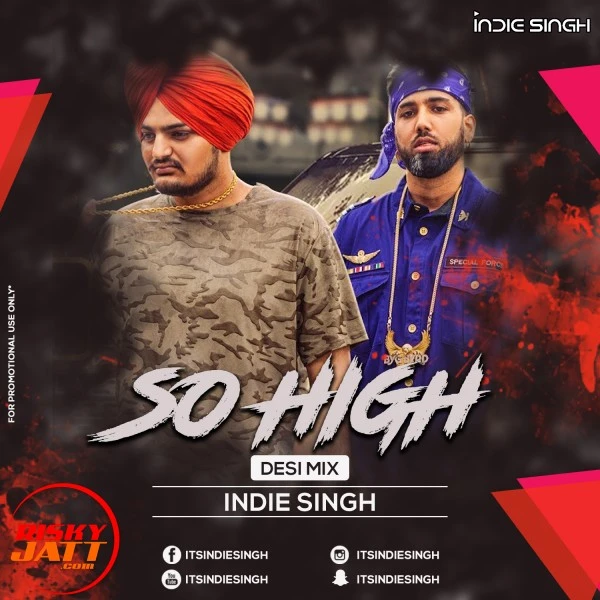 Download So High (Desi Mix) Sidhu Moose Wala mp3 song