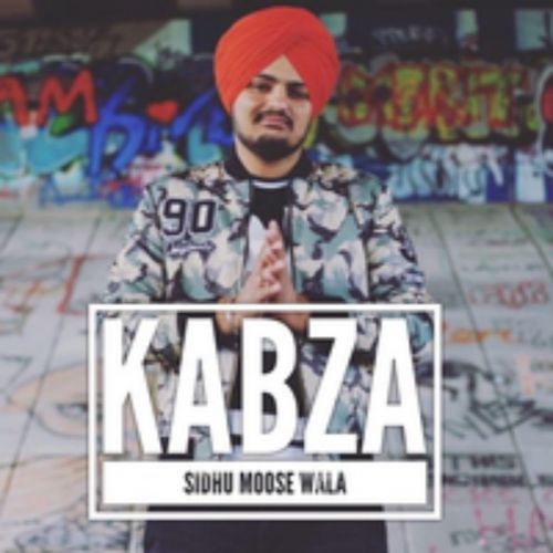 Download Kabza Sidhu Moose Wala mp3 song, Kabza Sidhu Moose Wala full album download