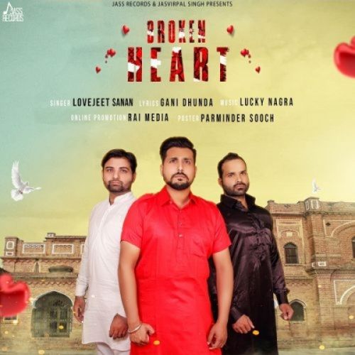 Download Broken Heart Lovejeet Sanan mp3 song, Broken Heart Lovejeet Sanan full album download