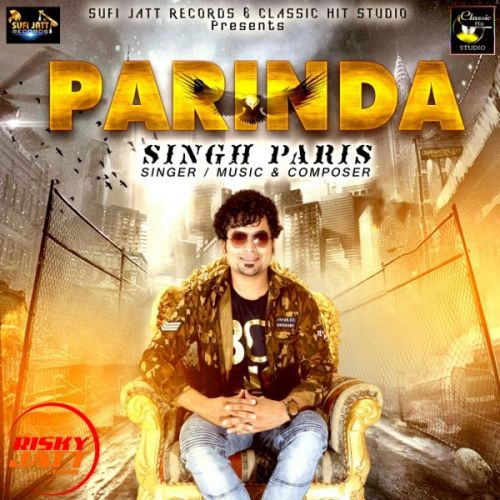 Download Parinda Singh Paris mp3 song, Parinda Singh Paris full album download