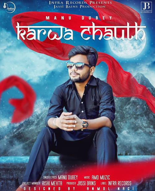Download Karwa Chauth Manu Dubey mp3 song, Karwa Chauth Manu Dubey full album download
