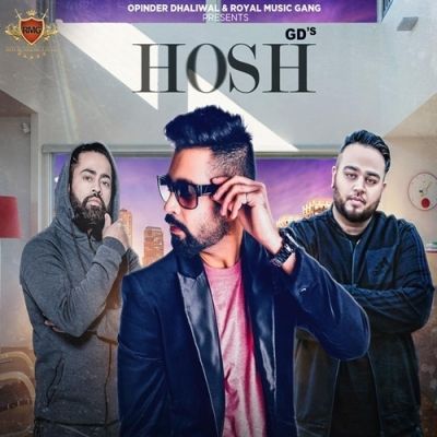 Hosh Lyrics by Gangis Khan, GD