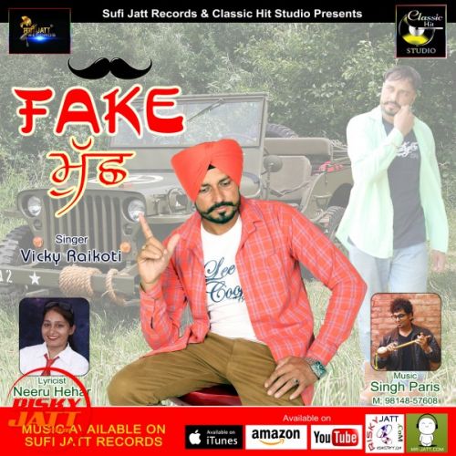 Download Fake Much Vicky Raikoti mp3 song, Fake Much Vicky Raikoti full album download