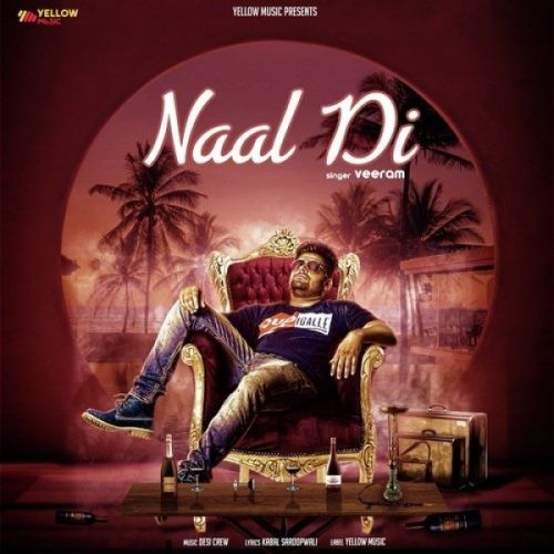 Download Naal Di Veeram mp3 song, Naal Di Veeram full album download