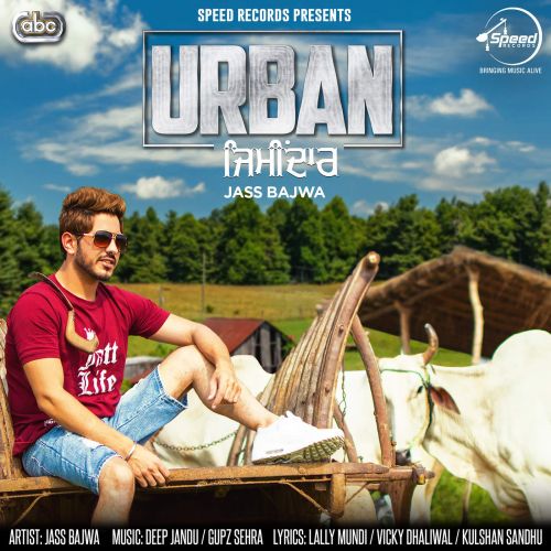 Download Chobbar Jass Bajwa mp3 song, Urban Zimidar Jass Bajwa full album download