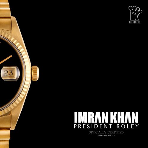 Download President Roley Imran Khan mp3 song, President Roley Imran Khan full album download