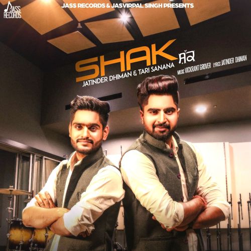 Download Shak Jatinder Dhiman, Tari Sanana mp3 song, Shak Jatinder Dhiman, Tari Sanana full album download