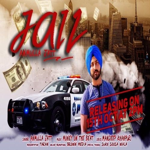 Download Jail Anmulla Jatt mp3 song, Jail Anmulla Jatt full album download