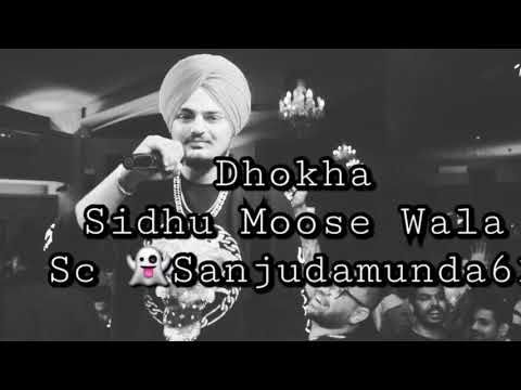 Dhokha Lyrics by Sidhu Moose Wala