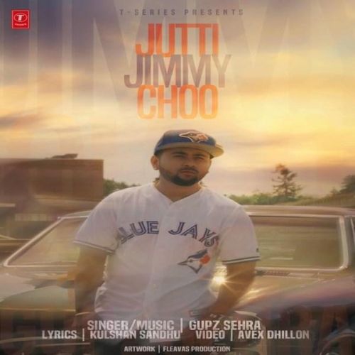 Jutti Jimmy Choo Lyrics by Gupz Sehra