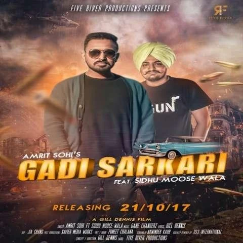 Download Gadi Sarkari (Naar Te Yaar) Sidhu Moose Wala and Amrit Sohi mp3 song