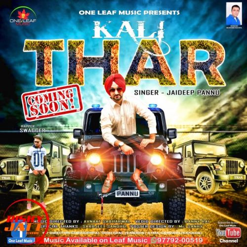 Download Kali Thar Jaideep Pannu, Swagger mp3 song, Kali Thar Jaideep Pannu, Swagger full album download