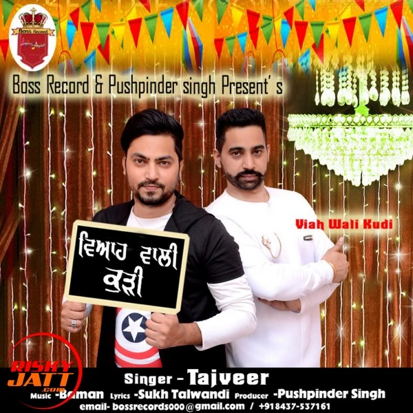 Download Viah Wali Kudi Tajveer mp3 song, Viah Wali Kudi Tajveer full album download