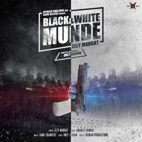 Download Black & White Munde Elly Mangat mp3 song, Black & White Munde Elly Mangat full album download