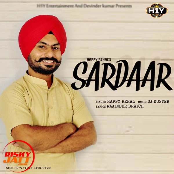 Download Sardaar Happy Rehal mp3 song