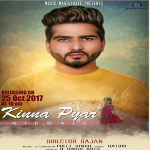 Download Kinna Pyar Nirwair mp3 song, Kinna Pyar Nirwair full album download