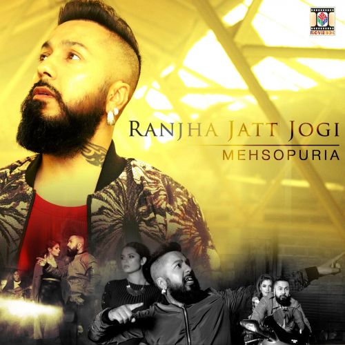 Download Ranjha Jatt Jogi Mehsopuria mp3 song, Ranjha Jatt Jogi Mehsopuria full album download