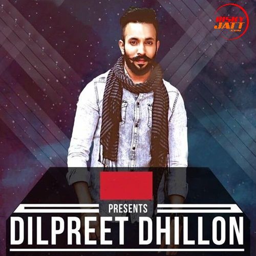 Download Muchh Vs Suit Dilpreet Dhillon mp3 song, Muchh Vs Suit Dilpreet Dhillon full album download