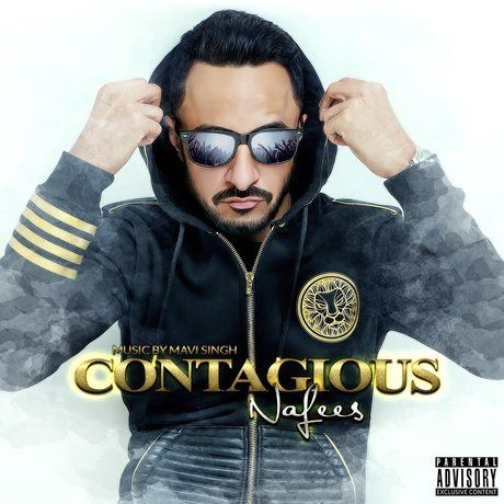 Contagious By Nafees full mp3 album