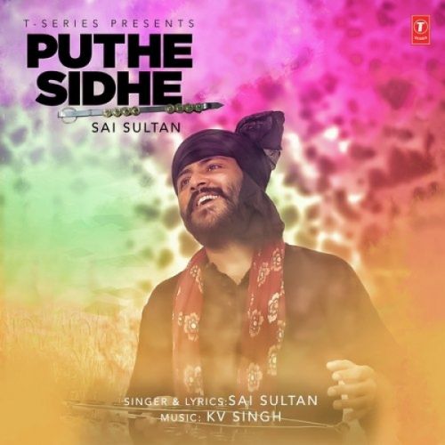 Download Puthe Sidhe Sai Sultan mp3 song, Puthe Sidhe Sai Sultan full album download