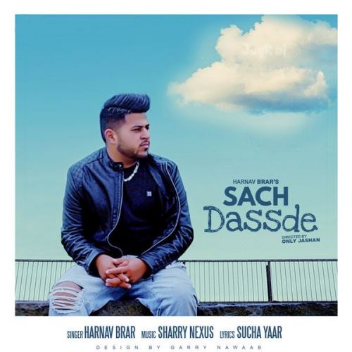 Download Sach Dassde Harnav Brar mp3 song, Sach Dassde Harnav Brar full album download