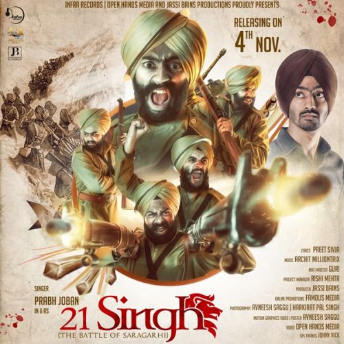 Download 21 Singh (The Battle Of Saragarhi) Prabh Joban mp3 song, 21 Singh (The Battle Of Saragarhi) Prabh Joban full album download