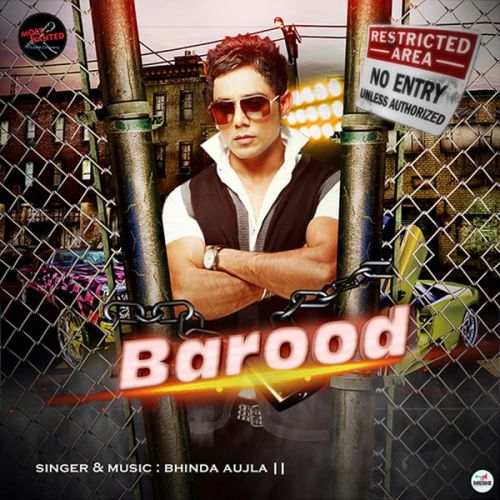 Download Barood Bhinda Aujla mp3 song, Barood Bhinda Aujla full album download