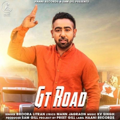 Download GT Road Bhoora Litran mp3 song, GT Road Bhoora Litran full album download