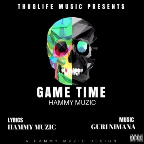 Download Game Time Hammy Muzic mp3 song, Game Time Hammy Muzic full album download
