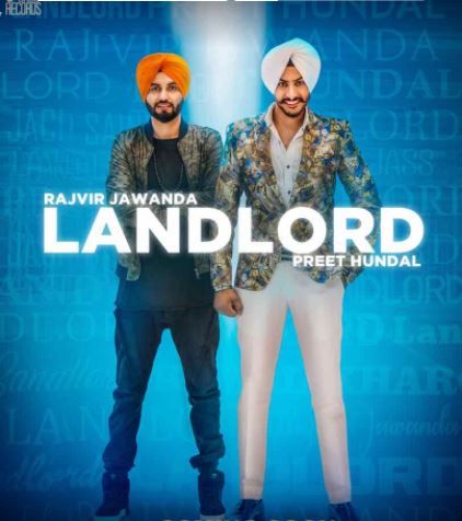 Download Landlord Rajvir Jawanda mp3 song, Landlord Rajvir Jawanda full album download