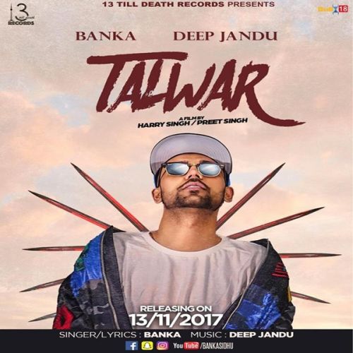 Download Talwar Banka, Deep Jandu mp3 song, Talwar Banka, Deep Jandu full album download