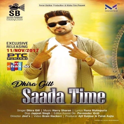 Download Saada Time Dhira Gill mp3 song, Saada Time Dhira Gill full album download