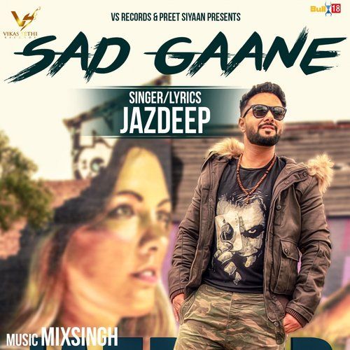 Download Sad Gaane Jazdeep mp3 song, Sad Gaane Jazdeep full album download