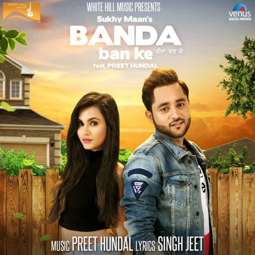 Download Banda Ban Ke Sukhy Maan mp3 song, Banda Ban Ke Sukhy Maan full album download