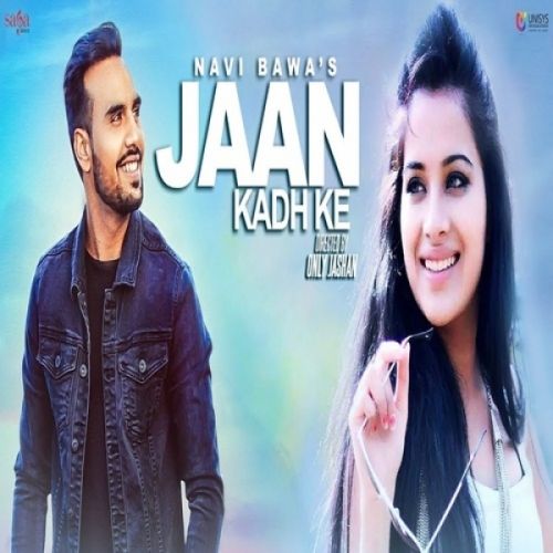 Download Jaan Kadh Ke Navi Bawa mp3 song, Jaan Kadh Ke Navi Bawa full album download