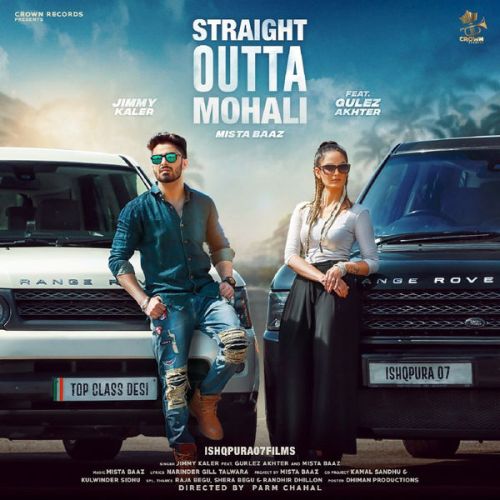 Download Straight Outta Mohali Jimmy Kaler, Gulez Akhter mp3 song, Straight Outta Mohali Jimmy Kaler, Gulez Akhter full album download